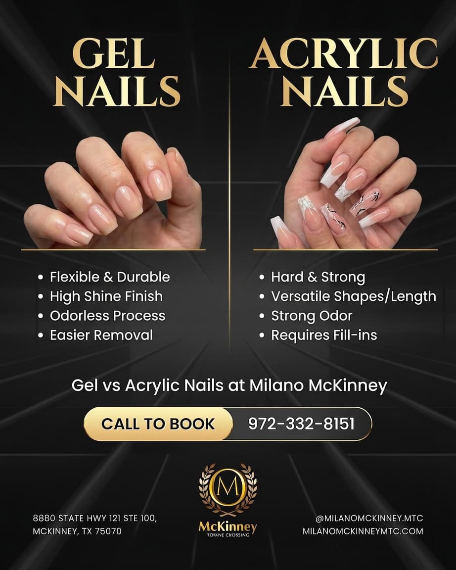 Gel vs Acrylic Nails at Milano McKinney